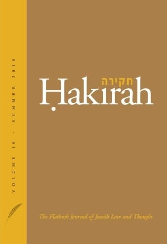 Hakirah: The Flatbush Journal of Jewish Law and Thought