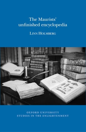 The Maurists' Unfinished Encyclopedia