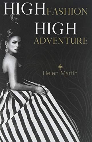 High Fashion, High Adventure