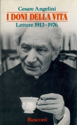I doni della vita lettere, 1913-1976
