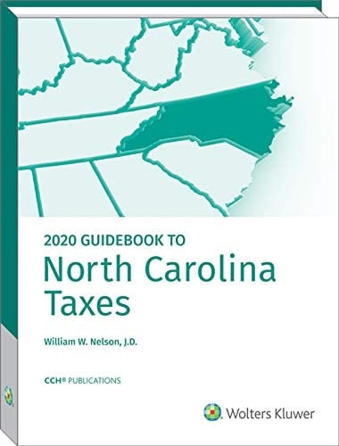 North Carolina Taxes, Guidebook to (2020)