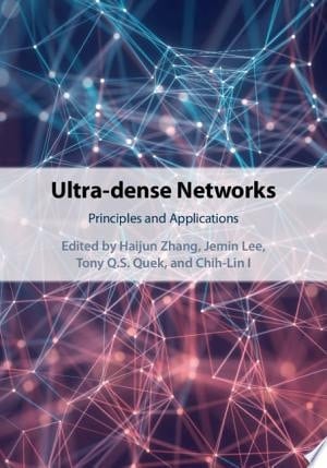 Ultra-dense Networks Principles and Applications