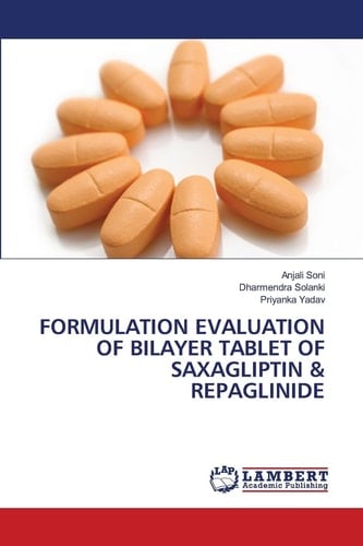 FORMULATION EVALUATION OF BILAYER TABLET OF SAXAGLIPTIN & REPAGLINIDE
