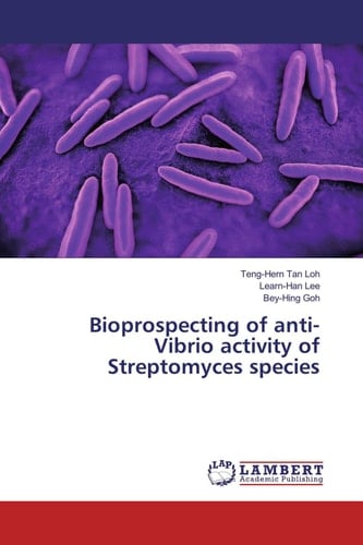 Bioprospecting of Anti-Vibrio Activity of Streptomyces Species