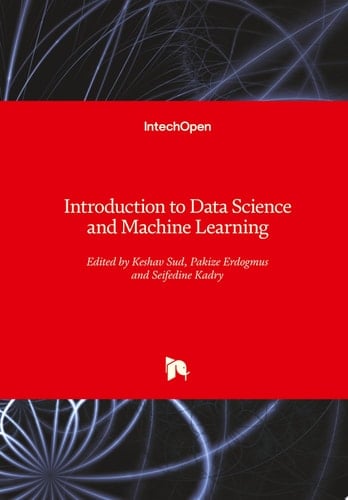 Introduction to Data Science and Machine Learning