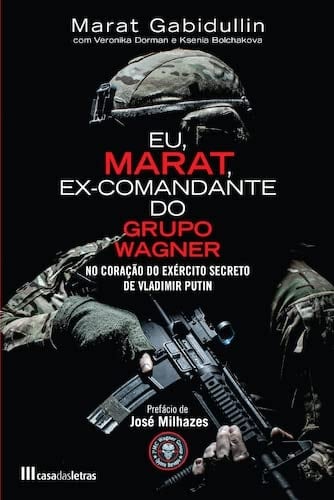Eu, Marat: ex-comandante do Grupo Wagner