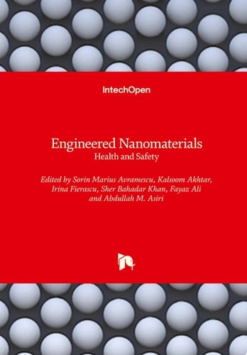 Engineered Nanomaterials Health and Safety