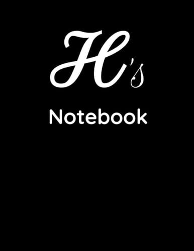 "H" Notebook: (8.5 x 11 inch) wide lined notebook: 120 pages ruled notebook