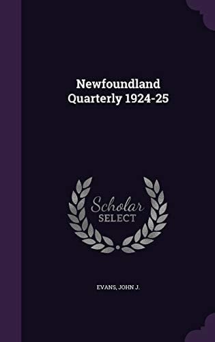 Newfoundland Quarterly 1924-25