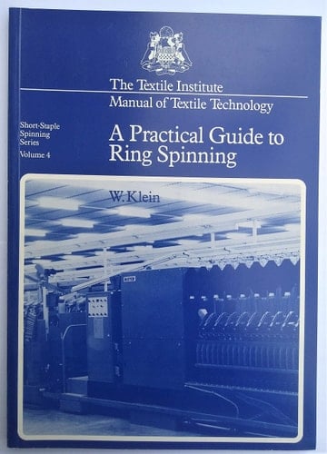 A Practical Guide to Ring Spinning