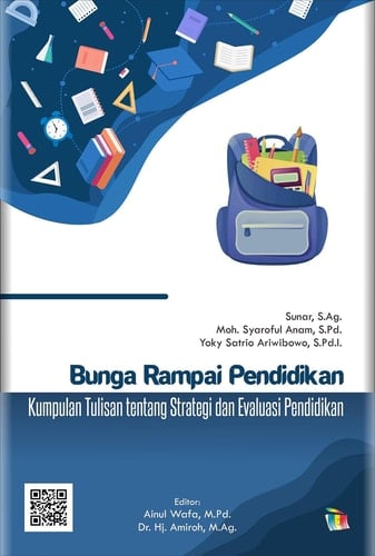 Bunga Rampai Pendidikan - Kumpulan Tulisan tentang Strategi dan Evaluasi Pendidikan
