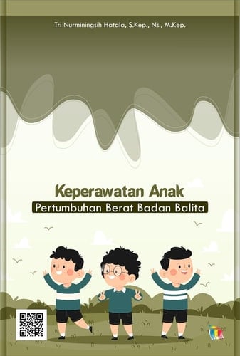 Keperawatan Anak - Pertumbuhan Berat Badan Balita