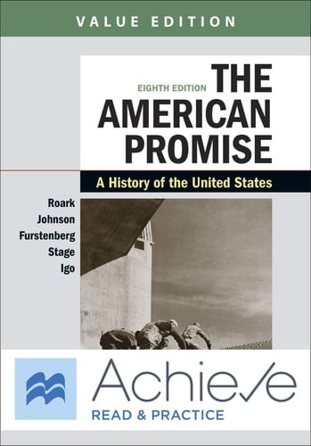 Achieve Read & Practice for the American Promise, Twelve Months Access A History of the United States; Value Edition