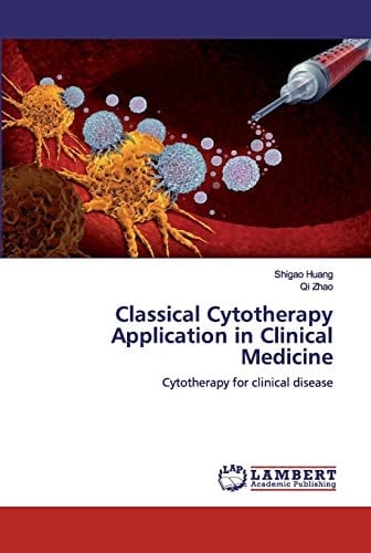 Classical Cytotherapy Application in Clinical Medicine: Cytotherapy for clinical disease