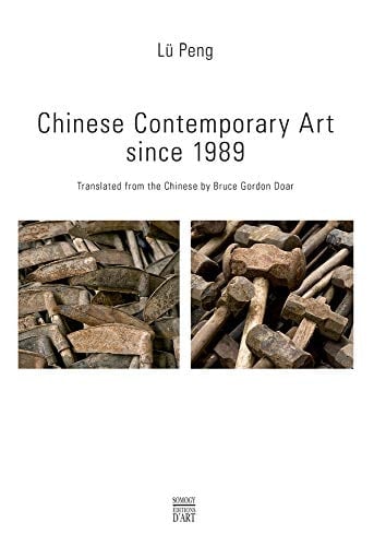 Chinese Contemporary Art Since 1989