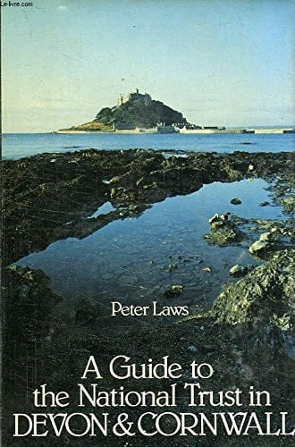 A guide to the National Trust in Devon & Cornwall