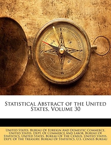 Statistical Abstract of the United States, Volume 30