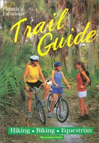 Florida's Fabulous Trail Guide