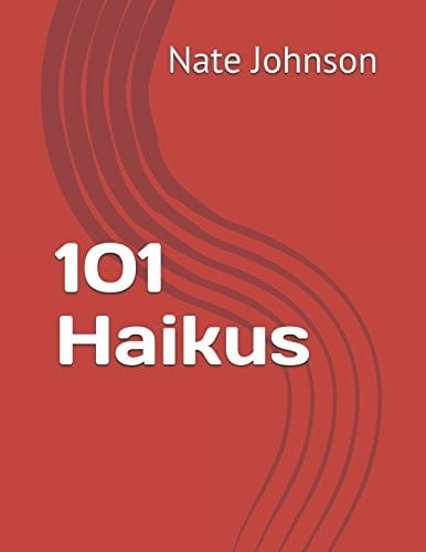 101 Haikus