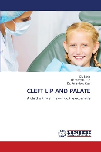 CLEFT LIP AND PALATE: A child with a smile will go the extra mile