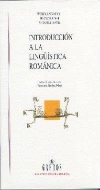 Introduccion a linguistica romanica (Spanish Edition)