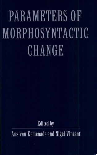 Parameters of Morphosyntactic Change