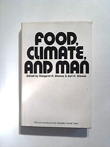 Food, Climate, and Man (Wiley Medical Publication)