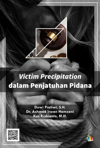 Victim Precipitation dalam Penjatuhan Pidana