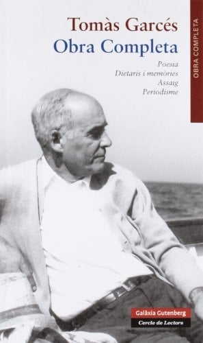 Obra completa poesia, dietaris i memòries, assaig, periodisme