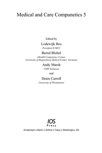 Medical and Care Compunetics 5