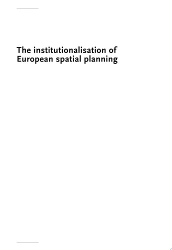The Institutionalisation of European Spatial Planning