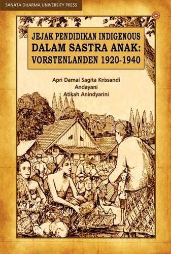 Jejak Pendidikan Indigenous dalam Sastra Anak: Vorstenlanden 1920-1940