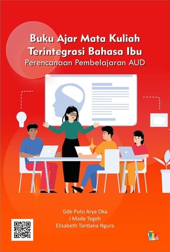 Buku Ajar Mata Kuliah Terintegrasi Bahasa Ibu - Perencanaan Pembelajaran AUD