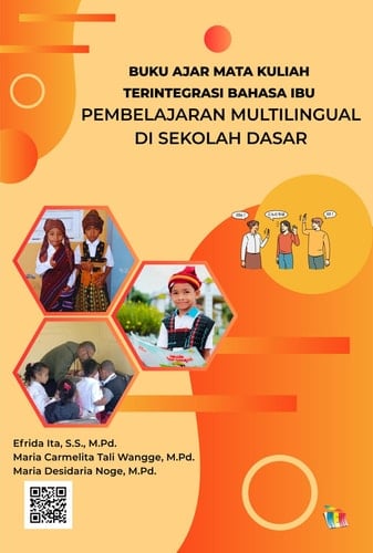 Buku Ajar Mata Kuliah Terintegrasi Bahasa Ibu - Pembelajaran Multilingual di Sekolah Dasar