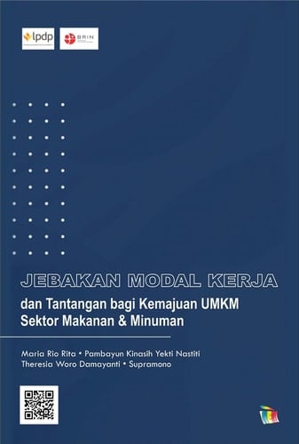 Jebakan Modal Kerja dan Tantangan bagi Kemajuan UMKM Sektor Makanan & Minuman