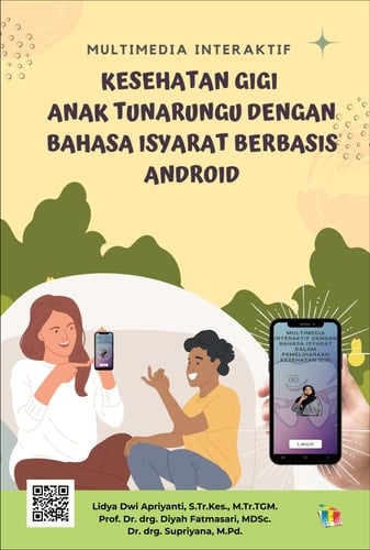 Multimedia Interaktif Kesehatan Gigi Anak Tunarungu dengan Bahasa Isyarat Berbasis Android