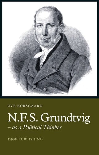 N.F.S. Grundtvig As a Political Thinker