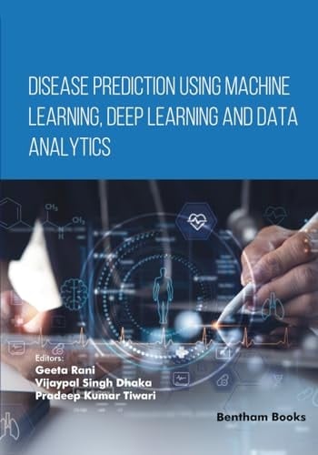 Disease Prediction Using Machine Learning, Deep Learning and Data Analytics