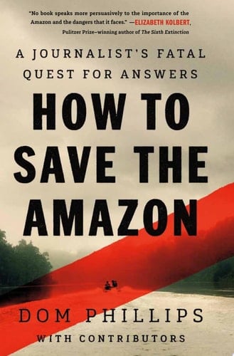 How to Save the Amazon