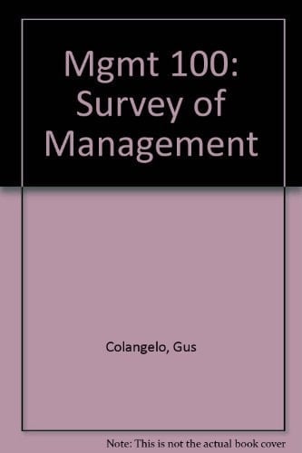 Mgmt 100 Survey of Management