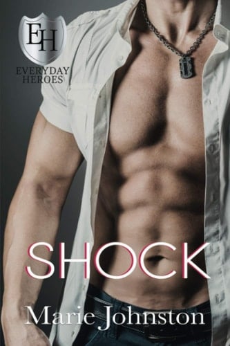 Shock An Everyday Heroes World Novel