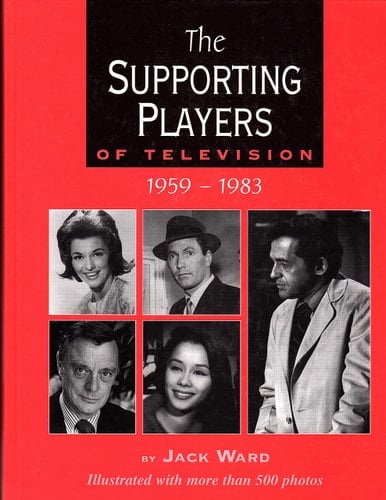 The Supporting Players of Television, 1959-1983 Illustrated