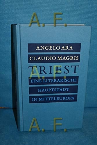 Triest eine literarische Hauptstadt in Mitteleuropa