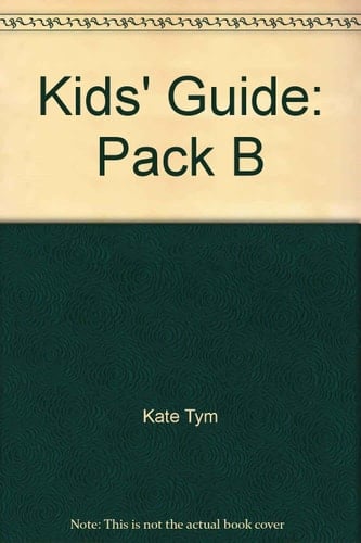 Kids' Guide: Pack B of 4 Paperback
