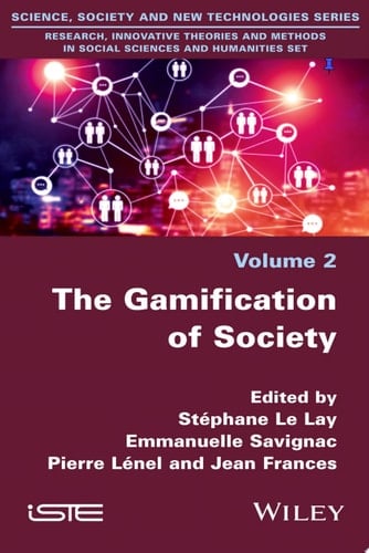 The Gamification of Society