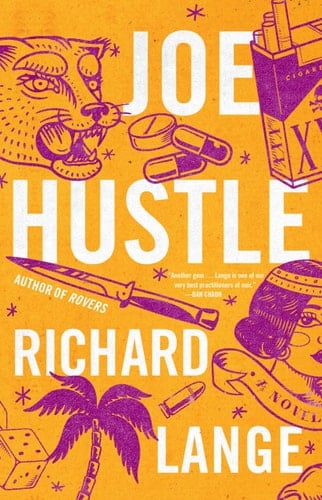 Joe Hustle A Novel