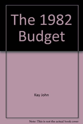 The 1982 Budget