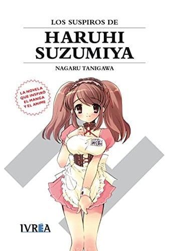 Los Suspiros de Haruhi Suzumiya (Spanish Edition)