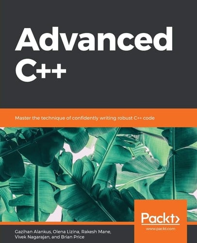 Advanced C++ Write Robust C++ Code So Fast They Will Think You Cheated