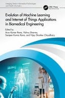 Evolution of Machine Learning and Internet of Things Applications in Biomedical Engineering